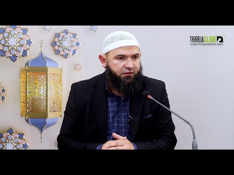 Vlera e sadakasë - Hoxhë Fatmir Zogaj