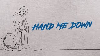 Citizen Soldier - Hand Me Down (Official Lyric Video)