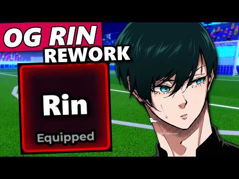 OG RIN Is BACK & He's REWORKED (Full Showcase) | Blue Lock Rivals