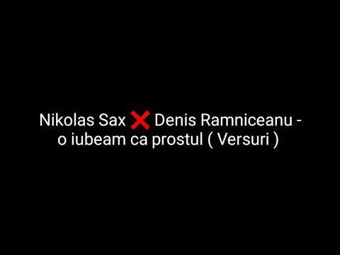 Nikolas sax ❌ Denis Râmniceanu - O iubeam ca prostul
