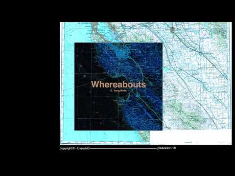 Whereabouts ft. Yung Kellz (prod. WIKiD)