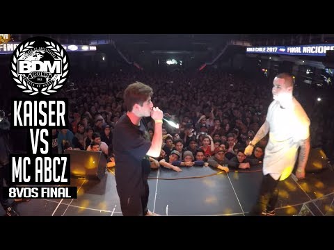 BDM Gold Chile 2017 / Octavos de Final / KAISER vs MC ABCZ