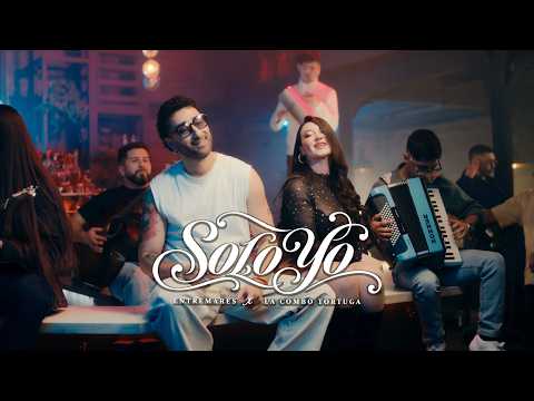 Entremares & La Combo Tortuga - Solo Yo (Video Oficial)