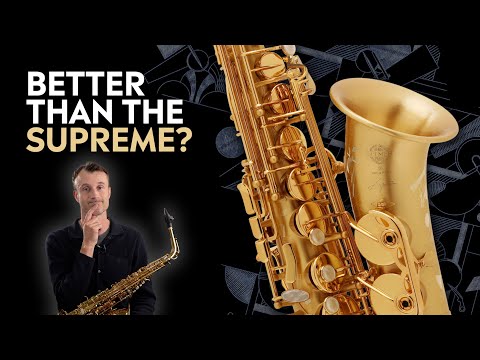 Selmer Paris Signature Vs Supreme Vs Series II