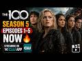 Watch The 100 Season 5 Episodes 1 5 Now Streaming On The CW App