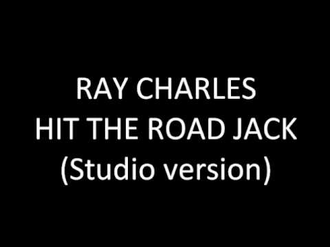 Ray Charles - Hit the Road Jack (2010 Digitally Remastered Studio version)