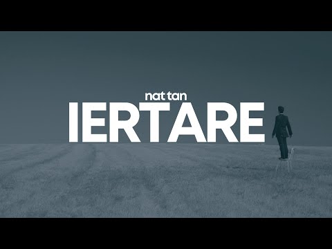 NAT TAN - IERTARE (Lyric Video)