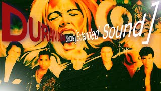 Duran Duran - Serious [Extended Sound]