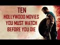 10 AMAZING MOVIES TO WATCH BEFORE YOU DIE आप मरने से पहले 10 फिल्म