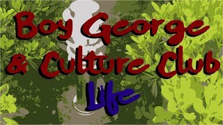 Boy George & Culture Club - Life (Album Review)