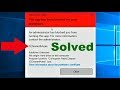 How To Fix This App Has Been Blocked For Your Protection Error In Windows 10
