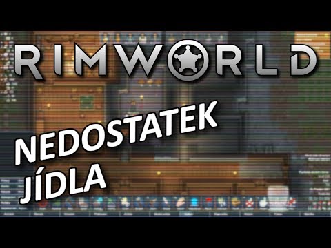 RimWorld 1.0 Kolonie CZ - Nedostatek jídla 21