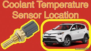 Coolant Temperature Sensor location on a 2017 Toyota RAV4