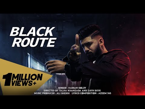 Black Route  (Official Music Video) Hassan Goldy | Kali Car | New Punjabi Song 2023