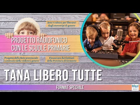 TANA LIBERO TUTTE - Classe primaria 5B I.C.  GROSSETO 2