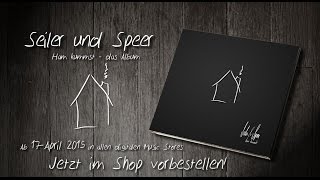 Seiler und Speer Album &quot;Ham kummst&quot; Vorschau