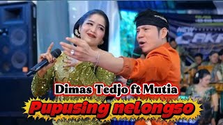 Download lagu Dimas Tedjo ft Mutia - Pupusing nelongso - New Cakra buana music mp3