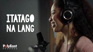 Sassa - Itatago Na Lang - (Official Lyric Video)
