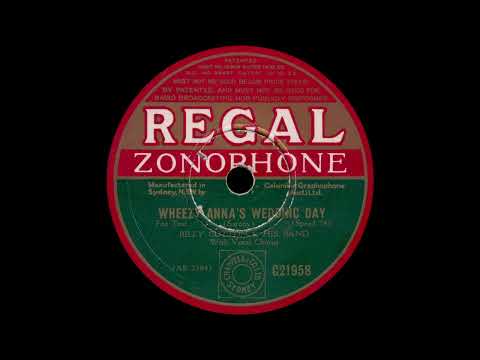 1934 Billy Cotton - Wheezy Anna's Wedding Day (Vocal Chorus by Alan Breeze & Teddy Foster)