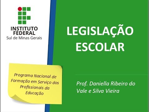 AULA - LEGISLAÇÃO ESCOLAR - PROFUNCIONÁRIO