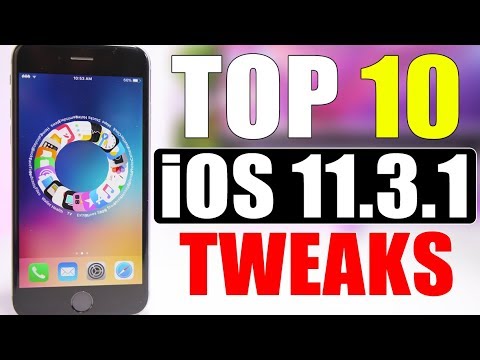 iOS 11.3.1 Jailbreak TWEAKS ** TOP 10 **