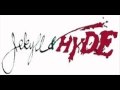 Jekyll & Hyde - Dies ist die Stunde 