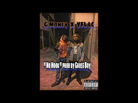 G Money x YFL LC - No Hook (Prod by Gross Boy )