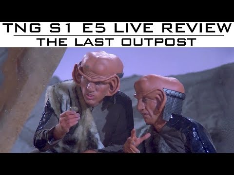 ST: TNG LIVE Reviews S01E05 "The Last Outpost" - Trekyards
