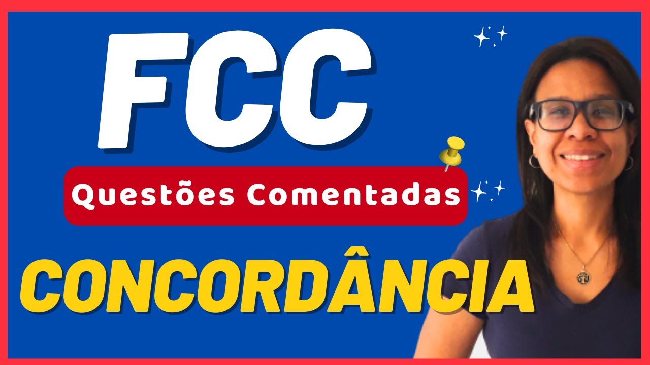 CONCORDÂNCIA VERBAL FCC | COMO A FCC COBRA CONCORDÂNCIA NAS PROVAS?