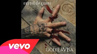 08 Me Alegro de Su Odio 2014 \ Cartel de Santa \ Golpe Avisa