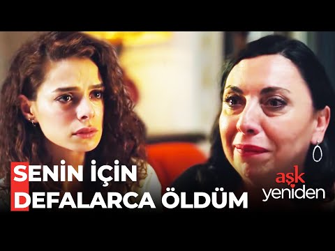 Zeynep ve Annesinin Yüzleşmesi - Aşk Yeniden
