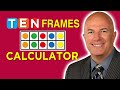 Ten Frame Calculator Video
