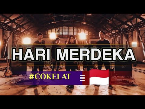 Cover Cokelat - Hari Merdeka (Lyrics Video)