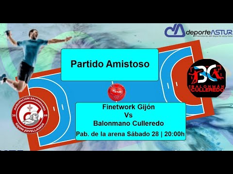Amistoso Finetwork Gijón - C. Balonmano Culleredo