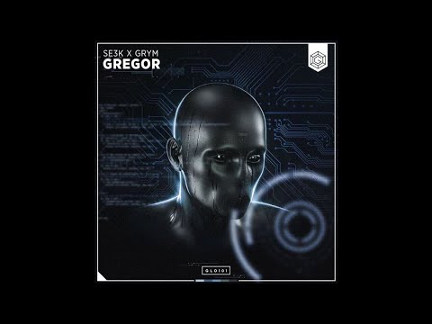SE3K x GRYM - Gregor (Extended Version)