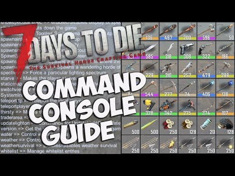 7 Days to Die Command Console Guide | Basic Console Commands | How to use Creative mode & Debug mode