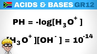 Acids and Bases Grade 12: PH calculations