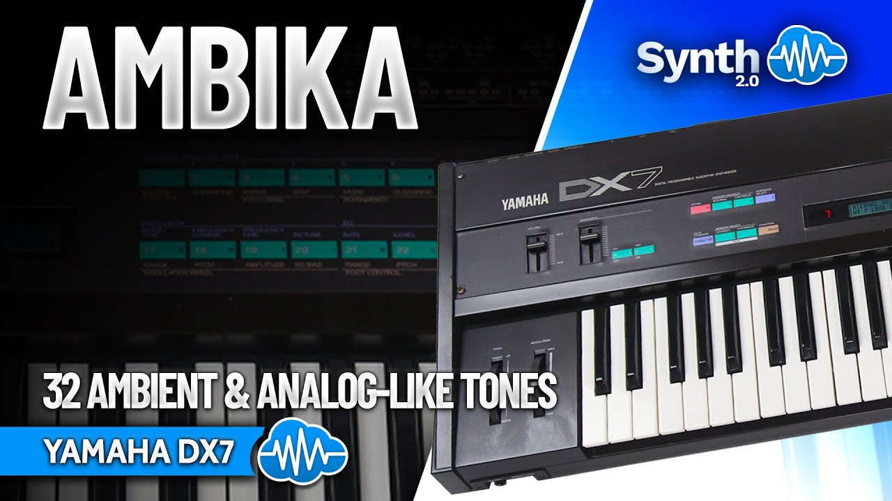 LFO014 - Ambika - Yamaha DX7 ( 32 presets ) - Video Preview 1