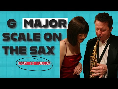 G Major Scale for Alto Saxophone 🎷 Explained & Played