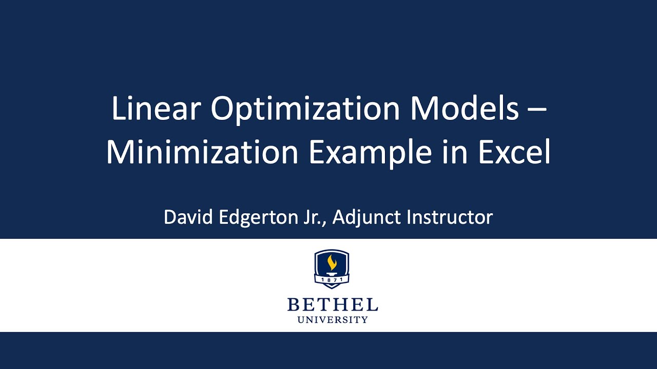 Linear Optimization Models – Minimization Example in Excel