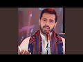 Jab Karam Hota Hai Halaat Badal Jate Hein