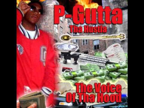 P-Gutta Tha Hustla- Crazy Ass World
