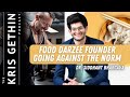 Food Darzee Founder Dr. Siddhant Bhargava Going Against the Norm | The Kris Gethin Podcast