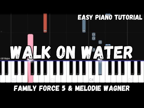 Walk On Water - Family Force 5