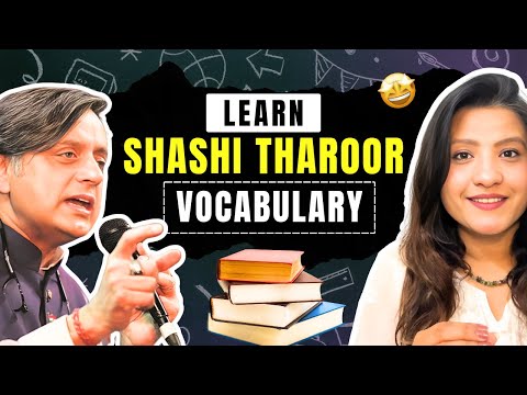 Speak like Shashi Tharoor || Learn Words from Shashi Tharoor