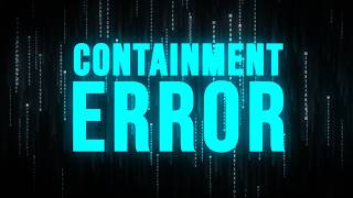 CONTAINMENT ERROR - A Short Sci-Fi Film