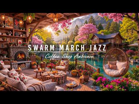 Warm March Spring Morning at Outdoor Coffee Shop Ambience🌸Relaxing Jazz Instrumental Music for Works