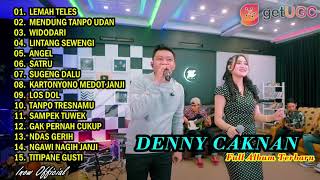 Download lagu DENNY CAKNAN 'LEMAH TELES' l FULL ALBUM TERBARU 2021 mp3