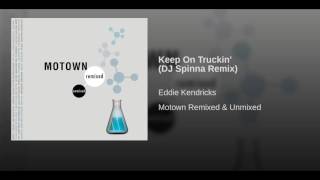 Keep On Truckin' (DJ Spinna Remix)