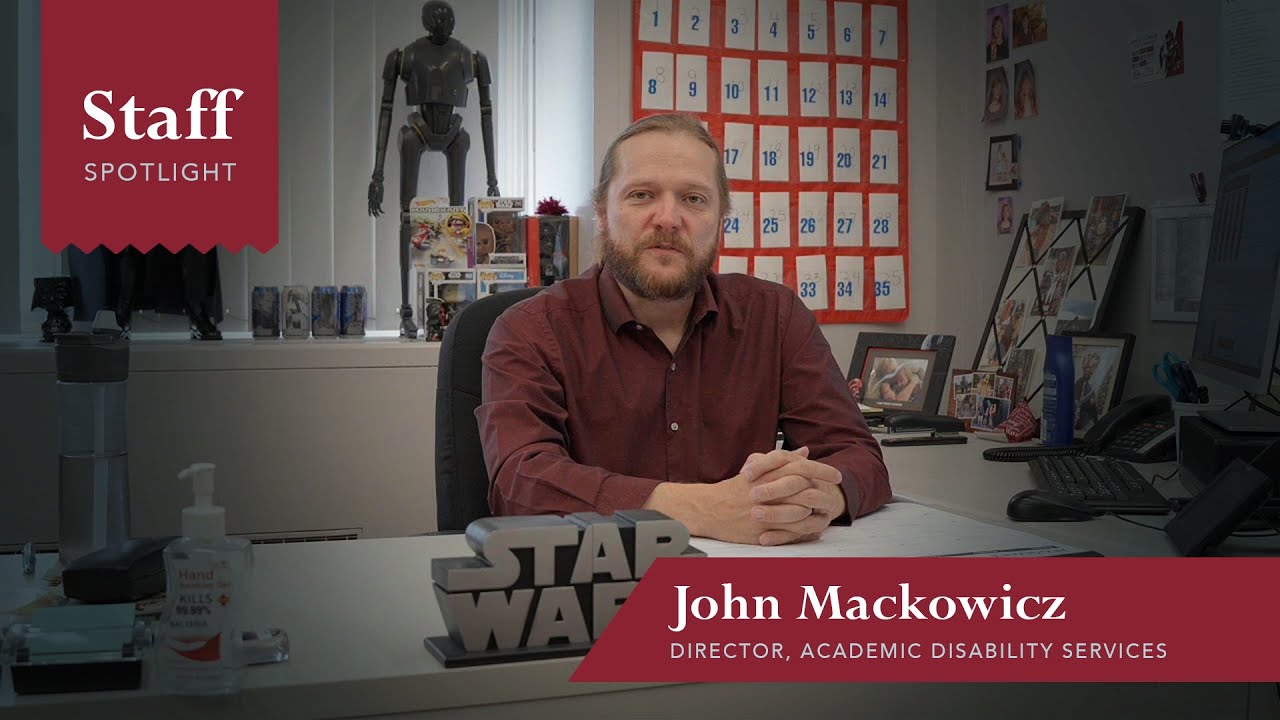 Staff Spotlight: John Mackowicz | Director, Academic Disability Services
